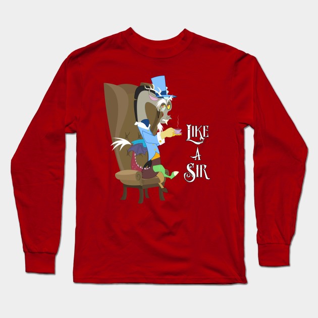 My Little Pony - Discord - Like a Sir Long Sleeve T-Shirt by Kaiserin